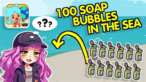 Threw A Hundred Soap Bubbles Into The Sea Toca Life World Youtube