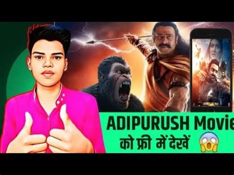 Aadi Purush Movie Ko Free