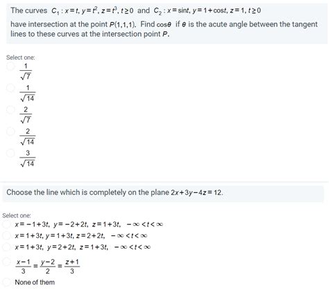 Solved The Curves Cq X T Y ť Z T T20 And C2 X Sint