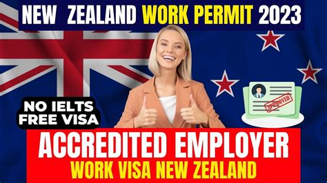 New Zealand Work Visa 2023 Accredited Employer Work Visa New Zealand