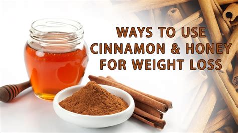 Ways To Use Cinnamon And Honey For Weight Loss Weight Loss Tips Youtube