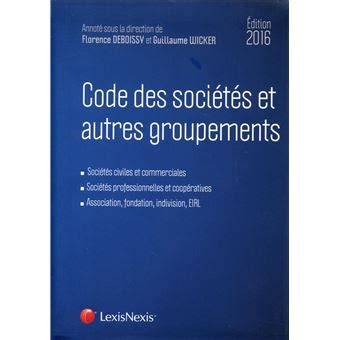 Code des sociétés et autres groupements Edition 2016 relié