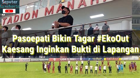 Desakan Pasoepati Pelatih Persis Solo Eko Out Kaesang Angkat Bicara