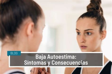 5 Factores Que Contribuyen A La Baja Autoestima Studioflaviomendoza