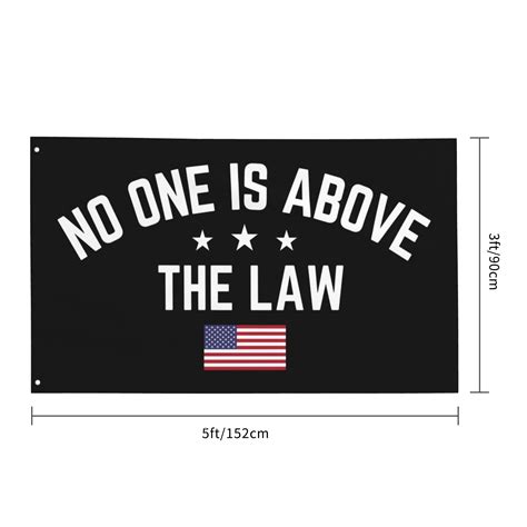 No One Is Above The Law
