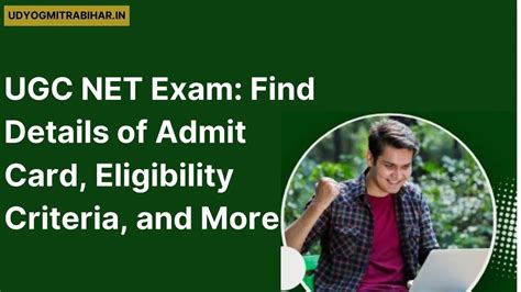 Ugc Net Exam Find Details Of Admit Card Eligibility Criteria