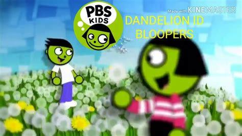 Pbs Kids Dandelion Id Bloopers Youtube