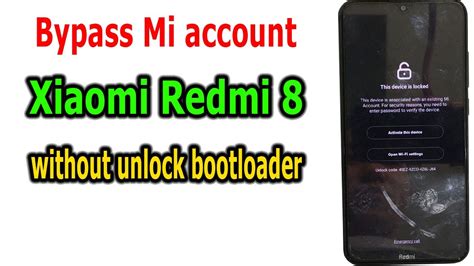 Bypass Mi Account Mi Cloud This Device Is Locked Xiaomi Redmi 8