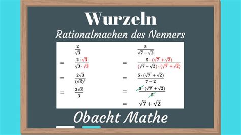 Wurzeln Rationalmachen Des Nenners Bei Wurzeln Mathe Mathematik