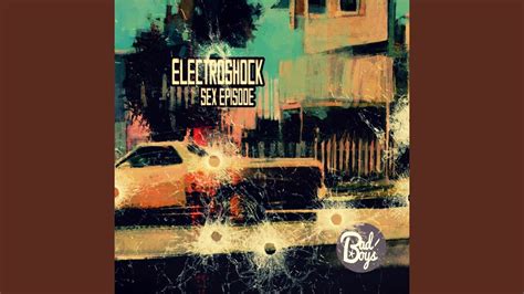 Sex Episode Original Mix Youtube