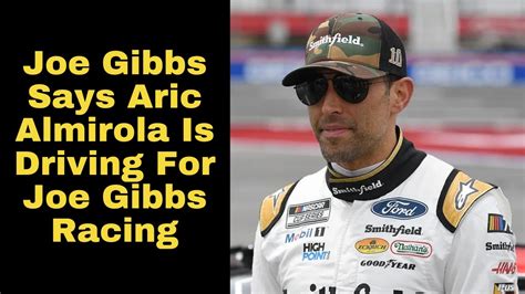 Joe Gibbs Reveals Aric Almirola To Drive For Joe Gibbs Racing YouTube