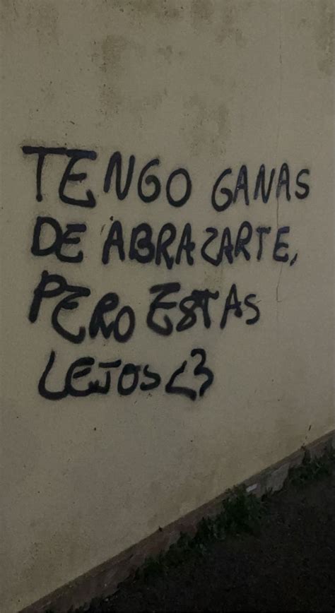 Graffiti Written On The Side Of A Building Reads Tego Ganas De Abra