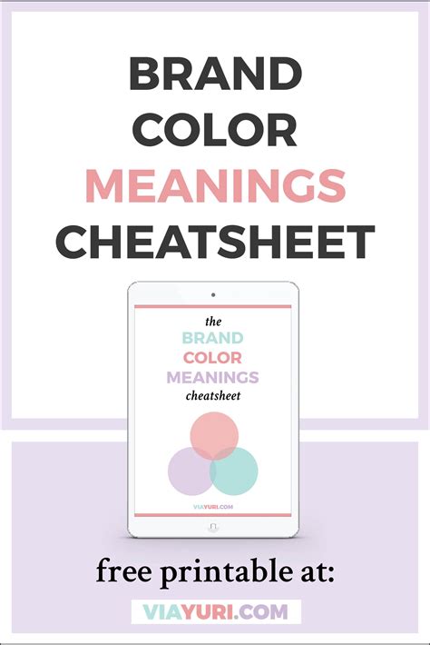 The Brand Color Meanings Cheatsheet Uses A Simple Technique To Help You