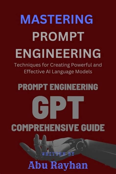 Mastering Prompt Engineering Ebook Abu Rayhan 1230006644918 Boeken Bol