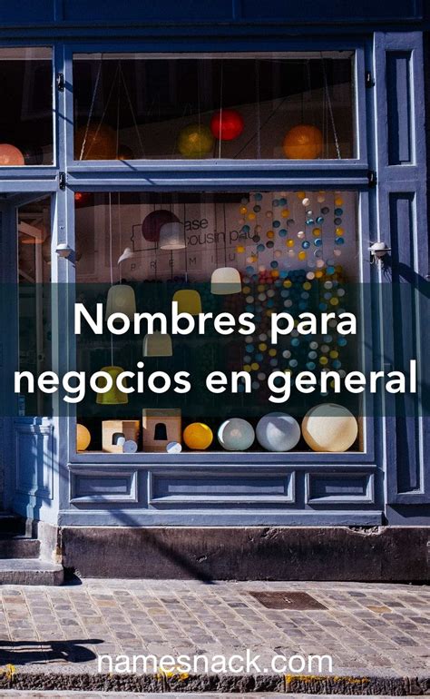 Nombres Para Negocios En General In 2021 Store Names Ideas Shop Name