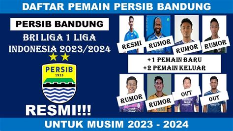 DAFTAR PEMAIN PERSIB BANDUNG MUSIM 2023 2024 DAFTAR PEMAIN PERSIB