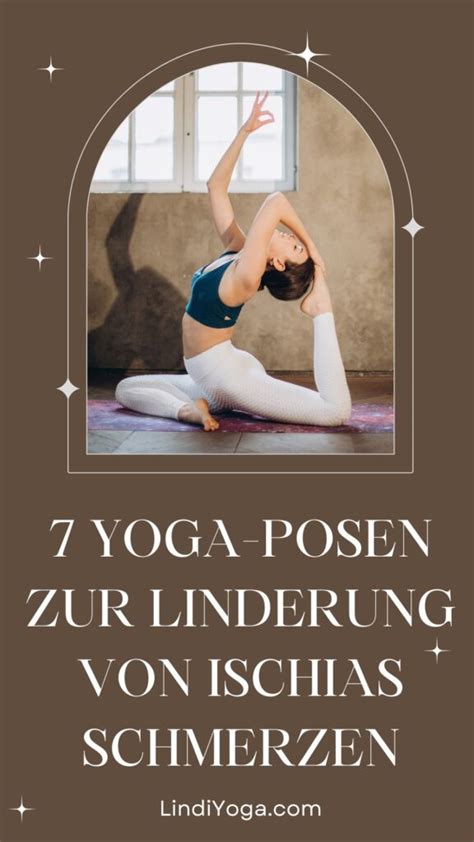 7 Yoga Posen Zur Linderung Von Ischias Schmerzen Intuition And Thetahealing®