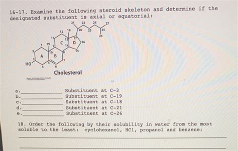 Solved 16 17 Examine The Following Steroid Skeleton And Chegg