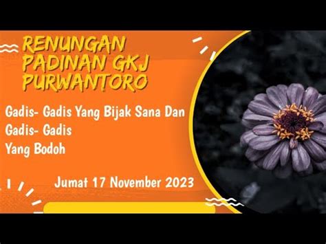 Renungan Harian Gkj Purwantoro Jumat November Youtube