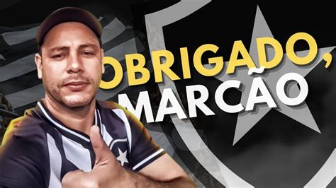 OBRIGADO MARCÃO SEGUIREMOS FALANDO DE BOTAFOGO E LEMBRANDO DO SEU