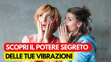 Trasforma La Tua Vita Scopri Il Potere Delle Vibrazioni Energetiche