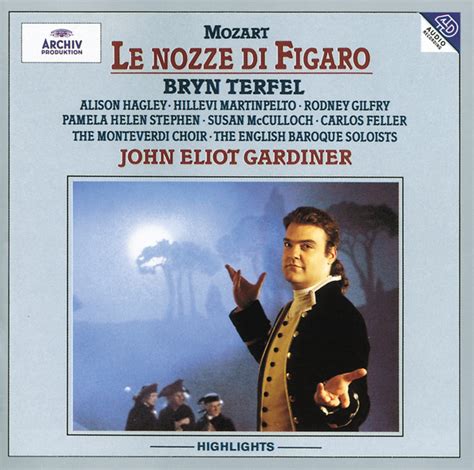 Mozart Le Nozze Di Figaro K Act John Eliot Gardiner