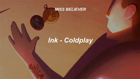 Ink Coldplay Sub Espa Ol Youtube