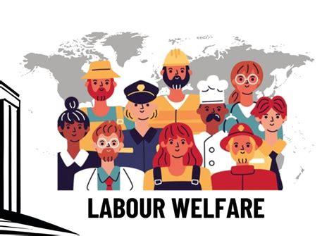 Nurturing The Workforce A Comprehensive Guide To Labour Welfare Fund