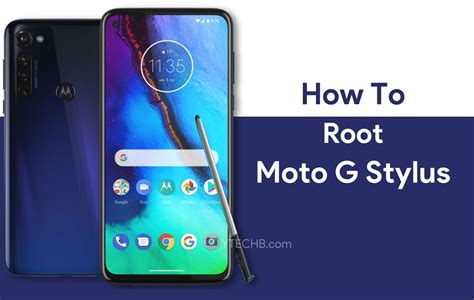 How To Root Moto G Stylus And Unlock Bootloader Guide