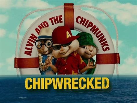 Alvin And The Chipmunks Chipwrecked Trailer Hd Dailymotion Video