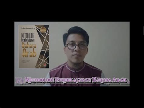 Review Buku Metodologi Pembelajaran Bahasa Arab Karya Dr Acep