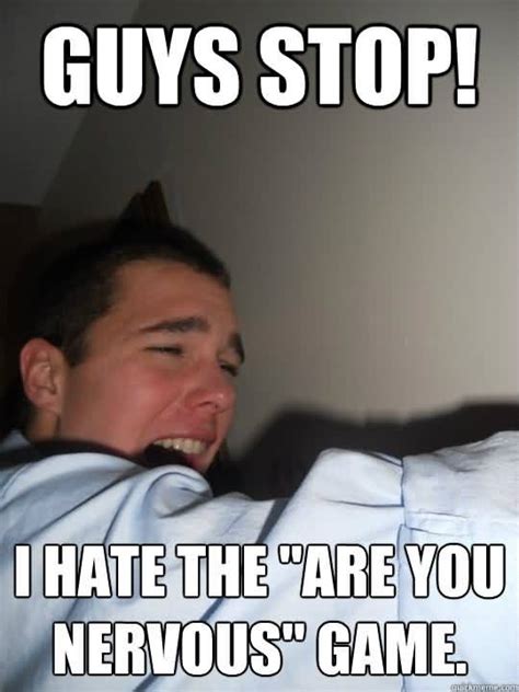15 Top Nervous Meme Images Photos And Jokes Quotesbae