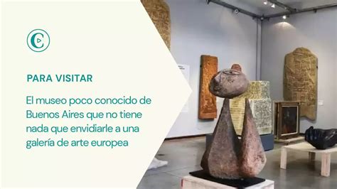 El Museo Poco Conocido De Buenos Aires Que Cuenta Con Esculturas De