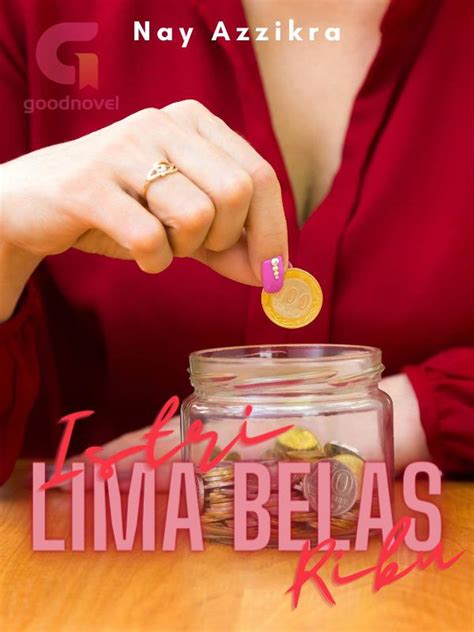 Istri Lima Belas Ribu Pdf Novel Online Dari Nay Azzikra Untuk Dibaca