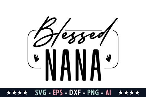 Blessed Nana Svg Graphic By Graphicsriver · Creative Fabrica