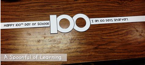 100th Day Of School Lets Count A Spoonful Of Learning