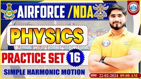 Airforce 01 2025 UPSC NDA Physics Practice Set 16 Physics PYQ S By