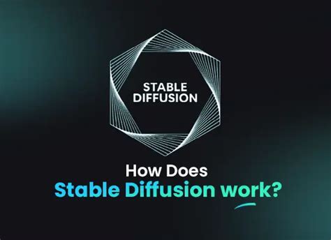 How Does Stable Diffusion Work Explained In Detail