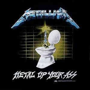 Escape From Reality Metal Up Your Ass