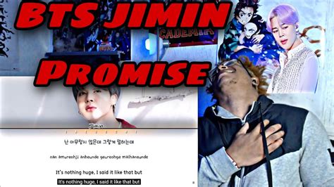 Bts Jimin 지민 Promise 약속 Lyrics Reaction Youtube