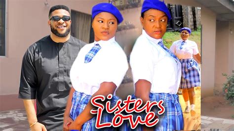 SISTERS LOVE 3 4 2023 NEW MOVIE Destiny Etiko Lizzy Gold Latest