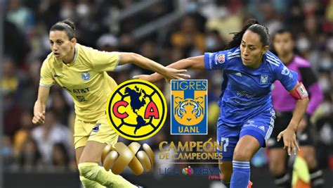 América Vs Tigres Horario Campeón De Campeones Liga Mx Femenil Grupo