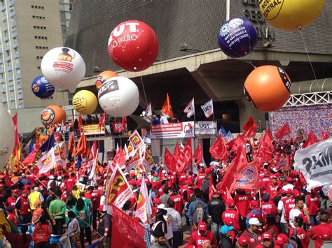 Confira Imagens Dos Protestos Do Dia Nacional Em Defesa Do Emprego E Da