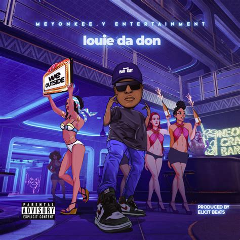 We Outside Single By Louie Da Don Spotify