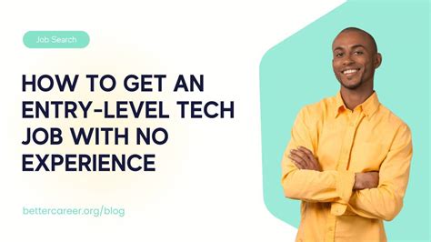 How To Get An Entry Level Tech Job With No Experience