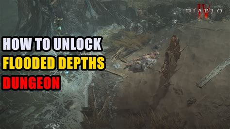 How To Unlock Flooded Depths Dungeon Diablo Youtube