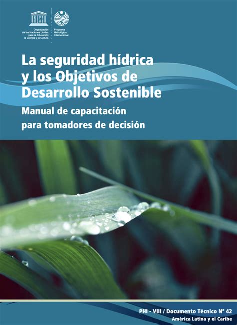 La Seguridad Hídrica y los Objetivos de Desarrollo Sostenible manual