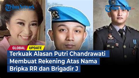 Terkuak Alasan Putri Chandrawati Membuat Rekening Atas Nama Bripka RR