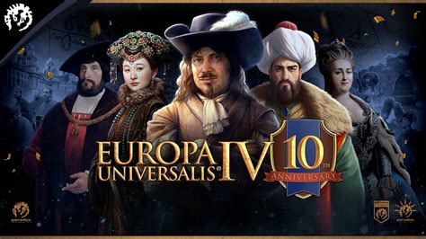 Celebrating 10 Years Of EUIV YouTube