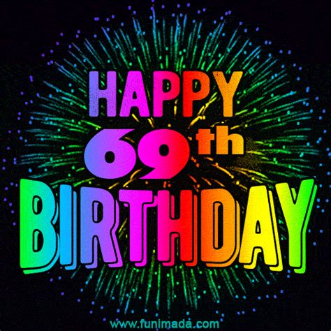 Wishing You A Happy 69th Birthday Animated  Image